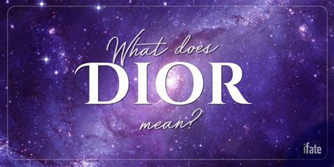 dior meaning|what is dior famous for.